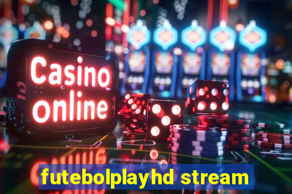 futebolplayhd stream